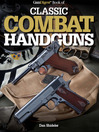 Gun Digest Book of Classic Combat Hundguns (eBook)